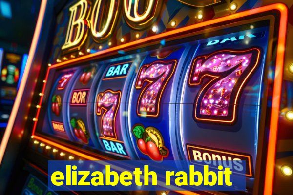 elizabeth rabbit